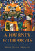 A Journey with Orvis by Mose Tuzik Mosley