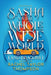 Sash vs the Whole Wide World (and Dragons) by Rachel Taylor Thompson