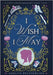 I Wish I May by Belsterling, Adelyn