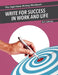 The High-Value Writing Workbook: Write for Success in Work and Life by Erin Lebacqz