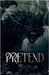 Pretend by Axelson, Lexie