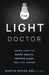 The Light Doctor by Martin Moore-Ede