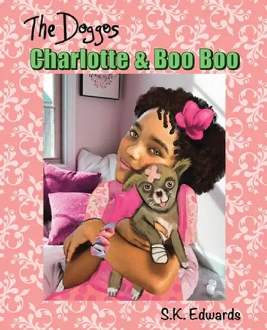 Charlotte & Boo Boo by S. K. Edwards
