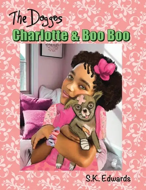 Charlotte & Boo Boo by S. K. Edwards