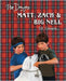 Matt, Zach & Big Nell by Edwards, S. K.