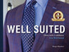 Well Suited: Dress With Confidence, Live Well Suited by Margo Martinez