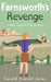 Farnsworth's Revenge by Gerald Everett Jones