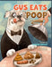 Gus Eats Poop by Lindley, Carter