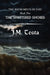 The Shattered Shores by J. M. Testa, Lisa Messinger