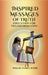 Inspired Messages Of Truth: Education for Transformation by Willie James Webb