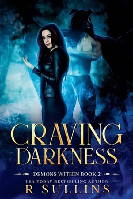 Craving Darkness by R. Sullins