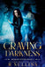 Craving Darkness by R. Sullins