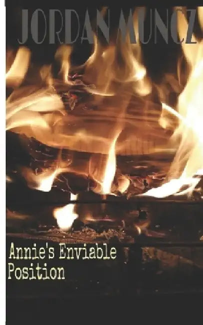 Annie's Enviable Position: The Dhampire. Vol. I by Isadora Davis