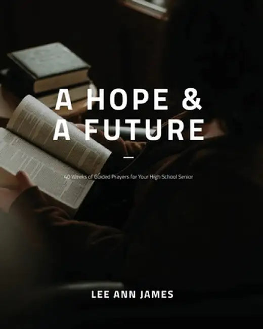 A Hope and a Future by Lee Ann James
