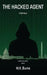 The Hacked Agent: A Di9 Novel by M. K. Burns