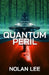 Quantum Peril by Nolan Lee