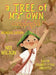 A Tree of My Own - Bilingual Edition by Nui Wilson, Kayor, Gigi Little