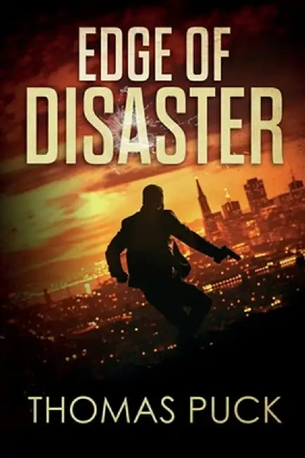 Edge of Disaster by Thomas Puck