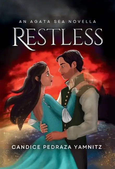Restless by Candice Pedraza Yamnitz