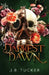 Darkest Dawn by J. B. Burke Tucker