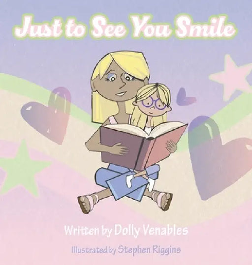 Just to See You Smile by Dolly Venables