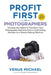 Profit First for Photographers by Venus Michael