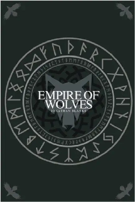 Empire of Wolves by Blanks, Jonathan Paul
