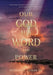 Our God His Word And Power by Othniel E. Lunan
