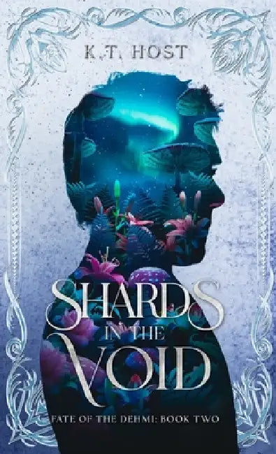 Shards in the Void by K. T. Host