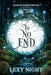 To No End: Tales of Forgotten Fae by Lexy Night