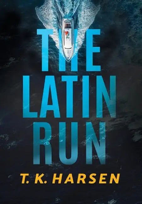 The Latin Run by Harsen, T. K.