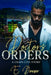 Doctors Orders by E. Bowser