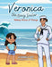 Veronica the Navy Sailor: Making Waves of Change by Veronica V. Scott