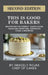 This Is Good for Bakers by Aracely Rojas