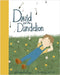 David and the Dandelion by Cooper, Coco