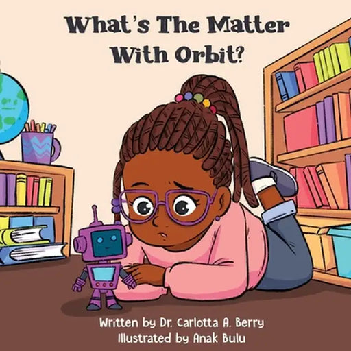 What's the Matter with Orbit? by Carlotta A. Berry