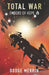 Total War by Dodge Merrin