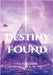 Rise of the Atlanteans: Destiny Found by T. a. Forlenza