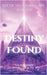 Rise of the Atlanteans: Destiny Found by T. a. Forlenza