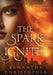 The Spark Ignites by Samantha Christopher