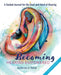 Becoming Hearing Empowered: A Guided Journal for the Deaf and Hard of Hearing by Katherine S. Rybak
