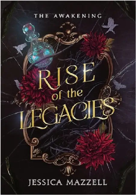 Rise of the Legacies: The Awakening by Mazzell, Jessica