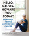 Hello, Nausea. How Are You Today?: How Yoga Helped Me Through Cancer by Julie Shaw
