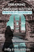 Dreaming Through History: Merida in Scotland by Kelly Kolomiychenko
