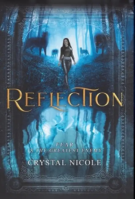 Reflection by Crystal Nicole