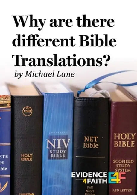 Why Are There Different Bible Translations? by Michael Lane