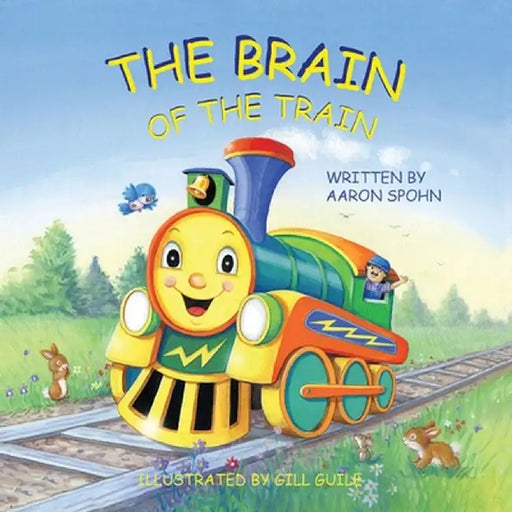 The Brain of the Train by Aaron Spohn