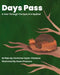 Days Pass: A Year Through The Eyes of A Squirrel by Christina Taylor-Florence, Grace Florence