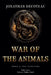 War Of The Animals (Book 5): The Badlands by Jonathan Decoteau