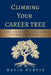 Climbing Your Career Tree by David Purvis